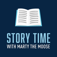 Stortytime with Marty the Moose