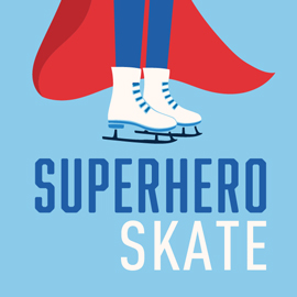 Superhero Skate